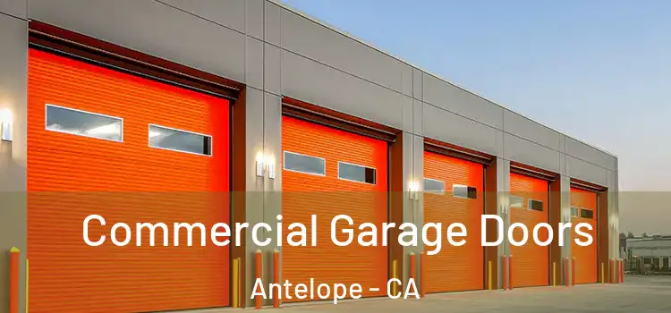  Commercial Garage Doors Antelope - CA